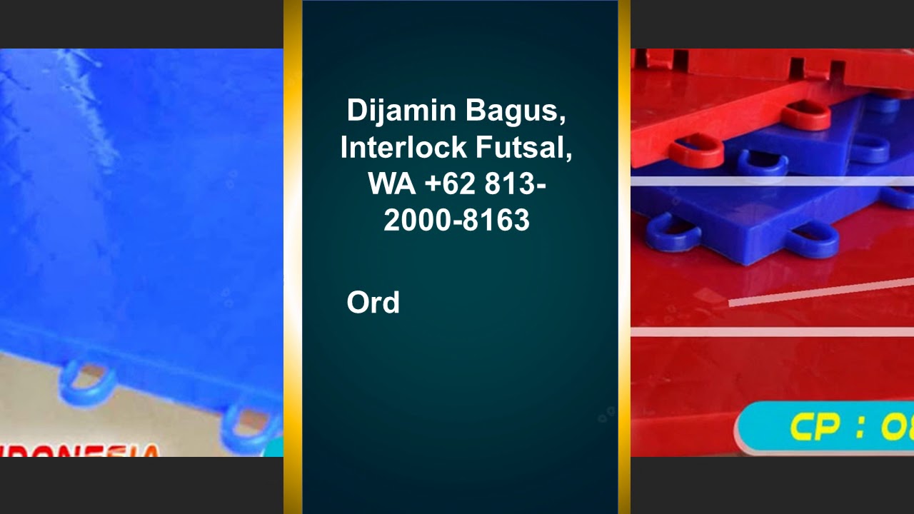 DIJAMIN BAGUS WA 62 813 2000 8163 Lapangan Interlock Futsal YouTube
