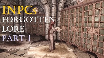 Modded Skyrim - Interesting NPCs - Forgotten Lore [Part 1]