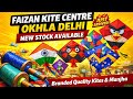 Faizan Kite Centre Delhi | Latest Kite Collection & Best Tournament Quailty Manjha | Best Kite Shop