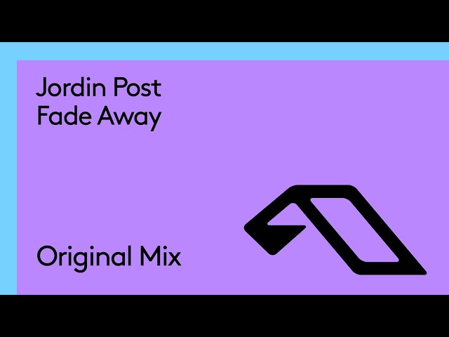 Jordin Post - Fade Away