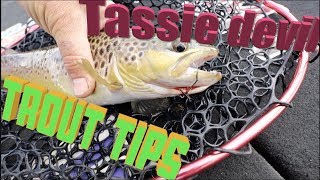 Trout fishing tips when using Tasmanian Devils