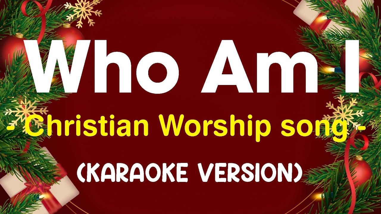 Who am i casting crowns karaoke youtube