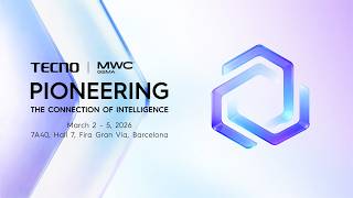 TECNO #MWC26 Highlights