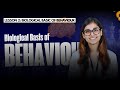 L2: Biological Basis of Behaviour | How Biology Shapes Human Behaviour