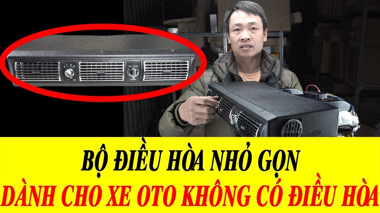 Cách Chế Điều Hòa Cho xe Máy Xúc, Xe Tải  Không Có Điều hòa