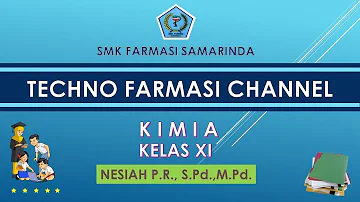 KIMIA KLS XI TATA NAMA SENYAWA | NESIAH PR, S.Pd.,M.Pd.