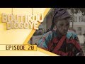 Boutikou diogoye  episode 20