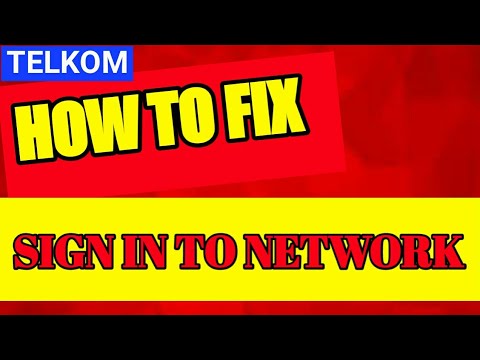 How to fix sign in to network TELKOM SA