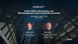 ISO/IEC 27001, Cybersecurity, and Risk Management: How to avoid data breaches
