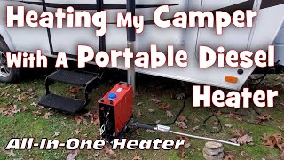 Heating Camper With Portable Diesel Heater in Freezing Weather