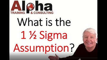 What is the 1 1/2 Shift Assumption (ASQ Certification preparation online training - Alpha)