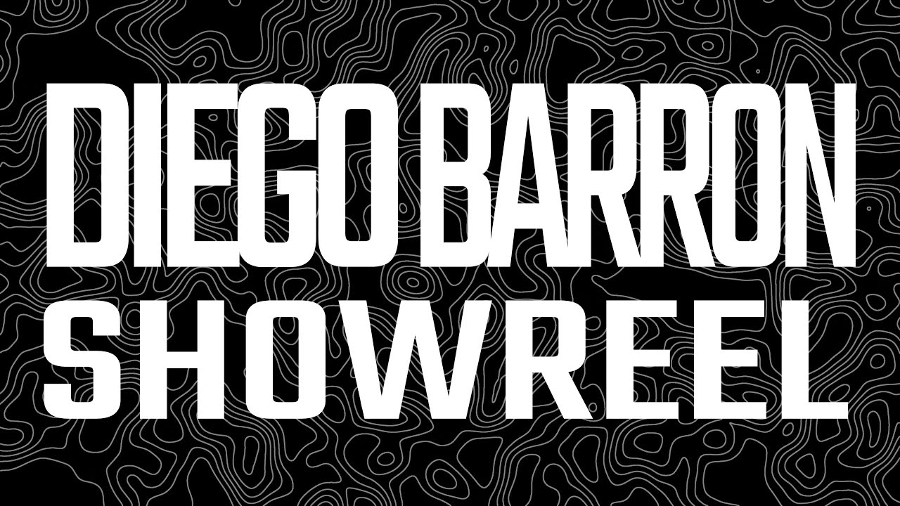 Diego Barron Showreel 2025