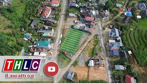 Hiệu quả nguồn vốn dành cho vùng đồng bào dân tộc thiểu số | THLC
