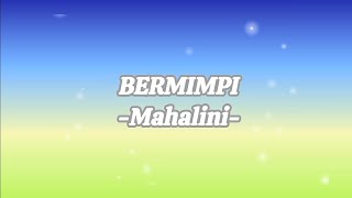 bermimpi  Mahalini lirik Lagu