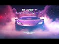 Blvck cobrv  xblaze  purple lamborghini basshousemusic bassboosted housemusic.