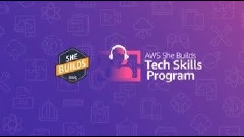 AWS She Builds Tech Skills NA - Amazon Future Engineers