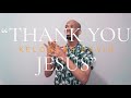 “Thank You Jesus” • Kelontae Gavin | ASL Production: Dresden