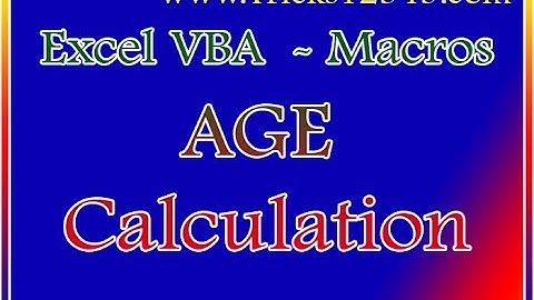 Excel VBA - USERFORM: VBA Macros AGE Calculation by using Controls
