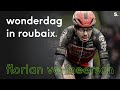 De ongelofelijke Parijs-Roubaix van Florian Vermeersch