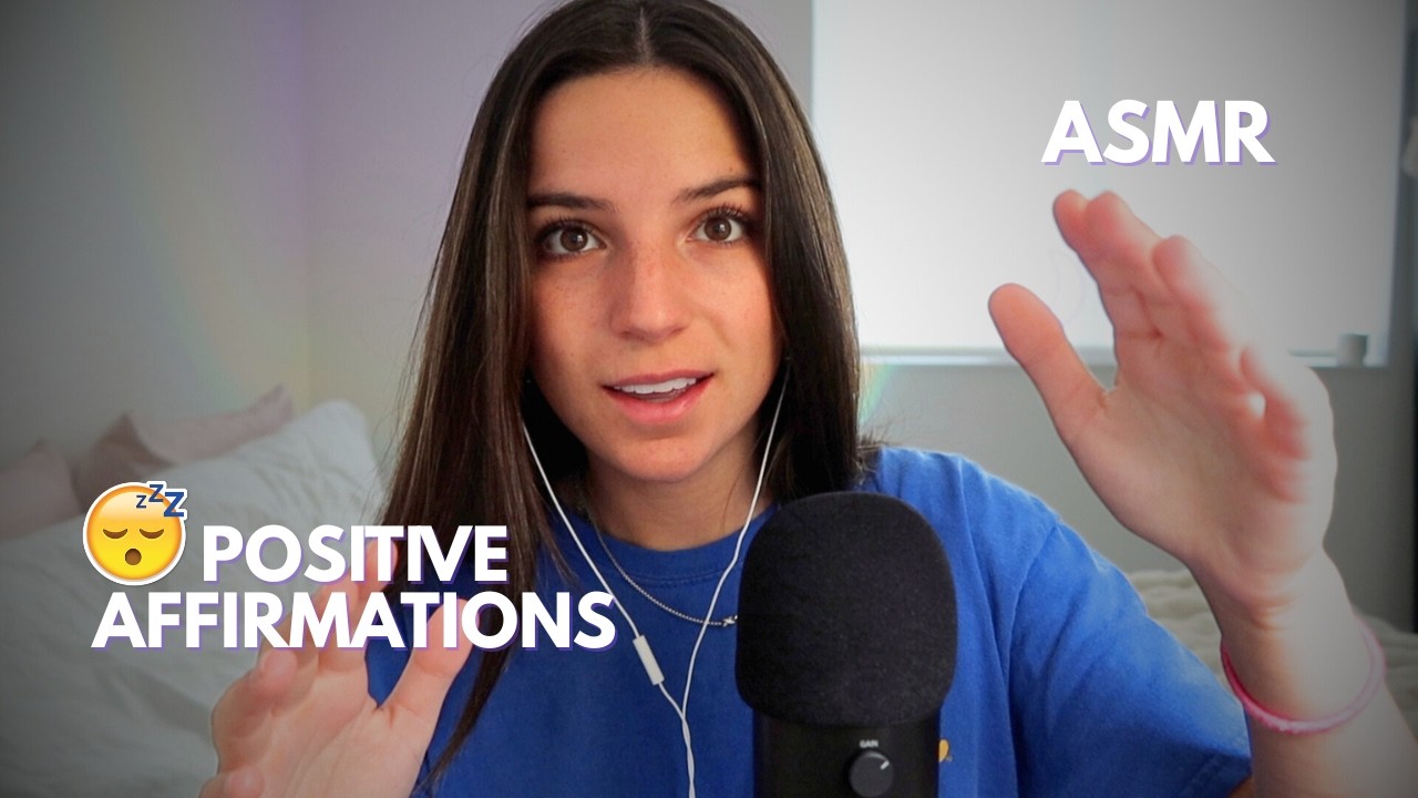ASMR Positive Affirmations and Reassurance for Deep Relaxation