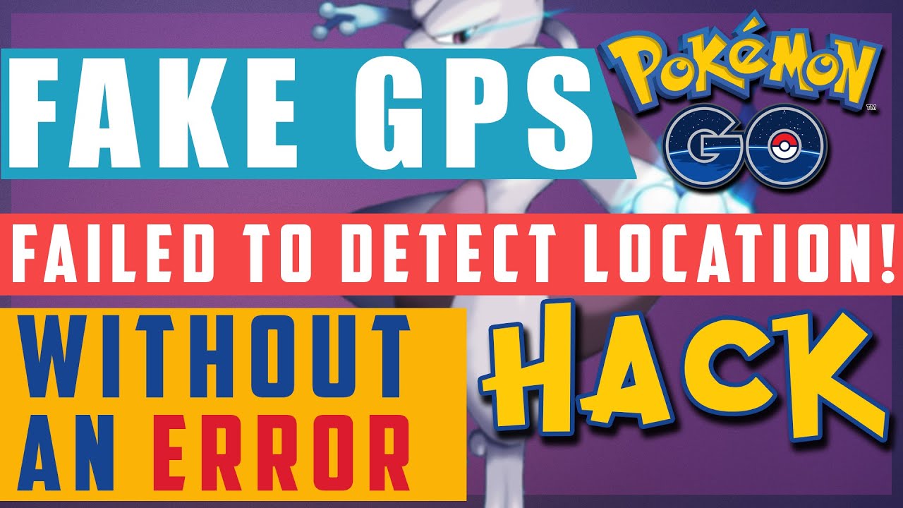 Pokemon Go Fake GPS - How to fix Failed to Detect Location ...