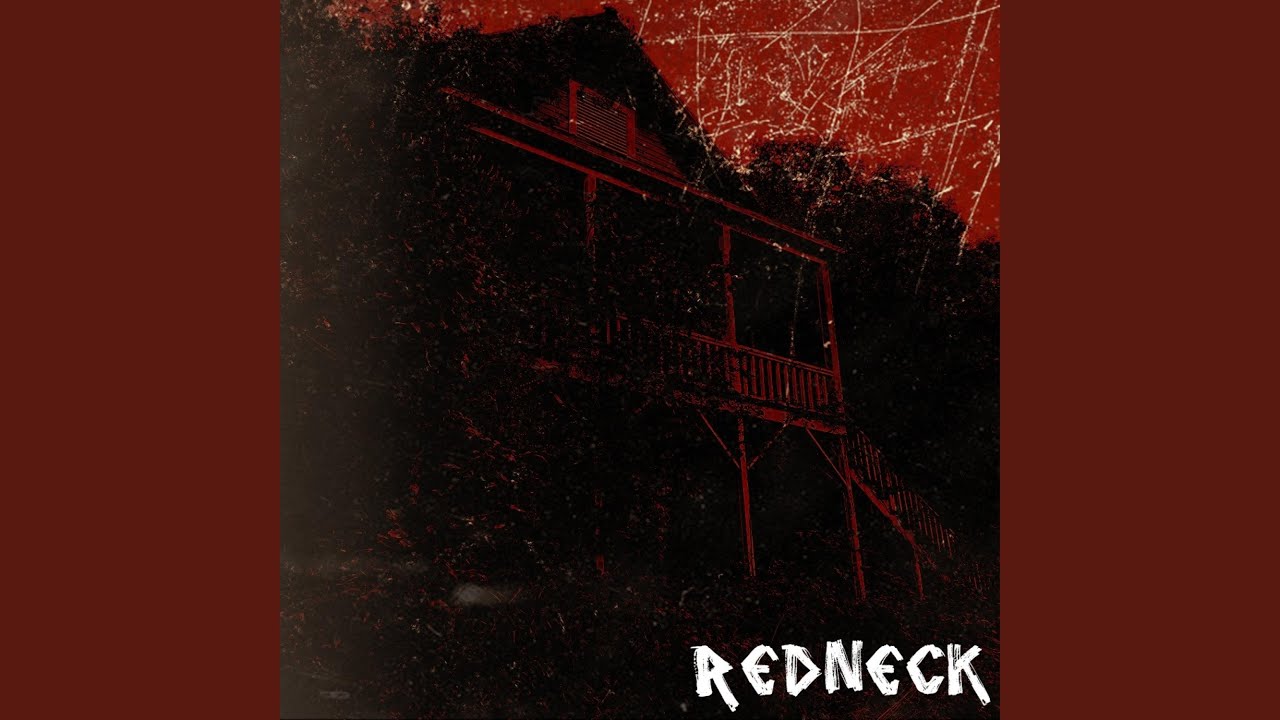Watch Redneck on YouTube Watch Redneck on YouTube