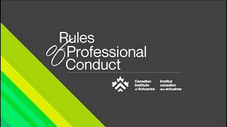 Rules of Professional Conduct and why they are important