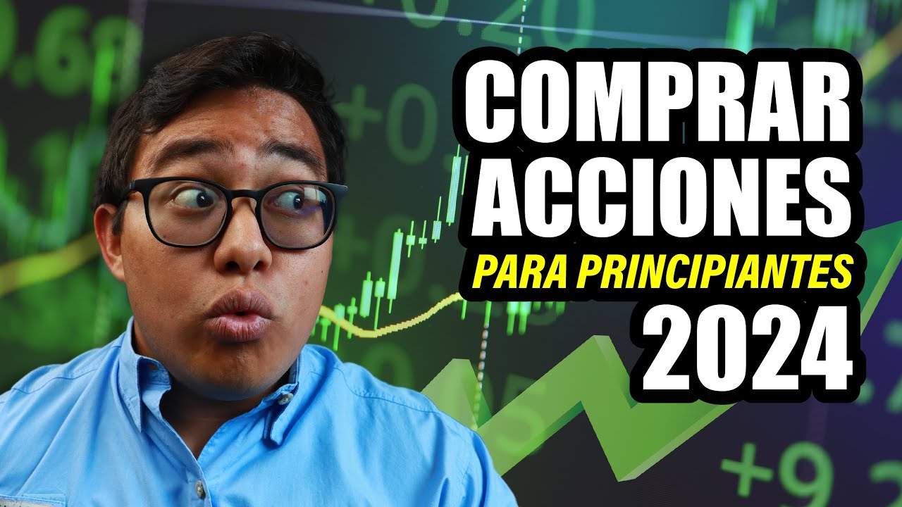 Cómo invertir en la Bolsa de Valores para Principiantes en el 2024 ...