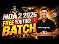 NDA 2 2026 FREE Batch Starts NOW! 🚨 Complete NDA in JUGAD Style 🔥 No Coaching Needed