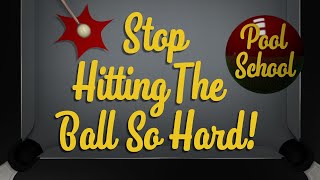 Pool Tutorial - Stop hitting the ball so hard! | Pool School screenshot 3