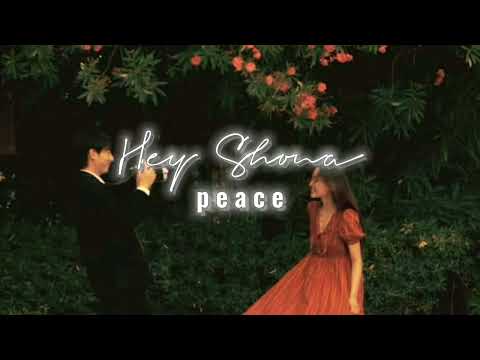 Hey Shona Slowed Reverb Peace