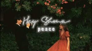 Hey Shona - (Slowed   Reverb) // Peace