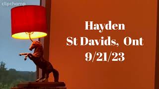Hayden - St Davids  9/21/23  FULL SHOW