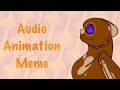 Audio | Animation Meme