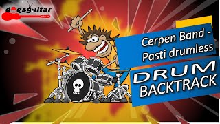Cerpen Band - Pasti drumless | TANPA DRUM BACKTRACK