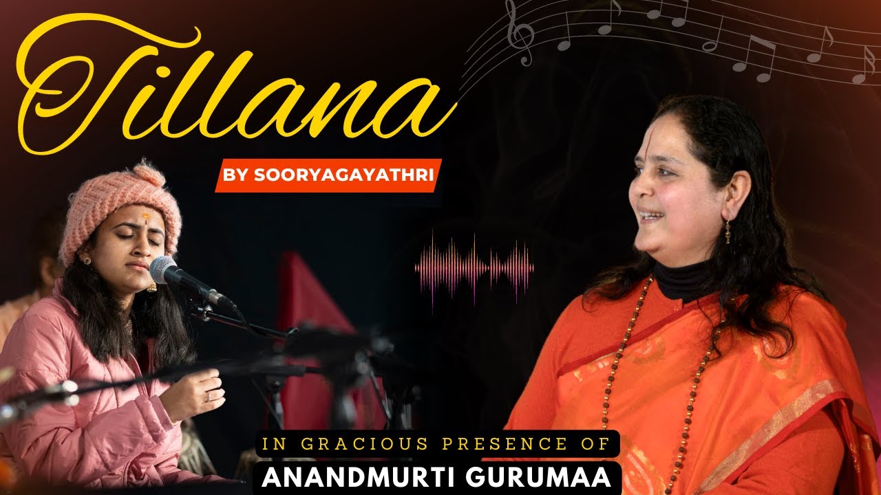 Tillana Recital  Live Performance by Sooryagayathri in Presence of Anandmurti Gurumaa  Rishikesh