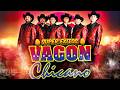 🎶 VAGÓN CHICANO - Sus Mejores Éxitos Mix 💥 Norteño Pa' Bailar Sin Parar