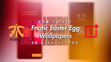How to Get Fnatic Easter Egg Wallpapers on OnePlus 6/6T/7/7 Pro! [Hidden!]