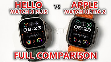 Hello Watch 3 Plus vs Original Apple Watch Ultra 2 - FULL COMPARISON! (watchOS 10, 4GB Storage)