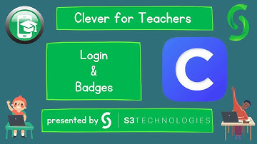 Clever Teacher Training - Login and Badges