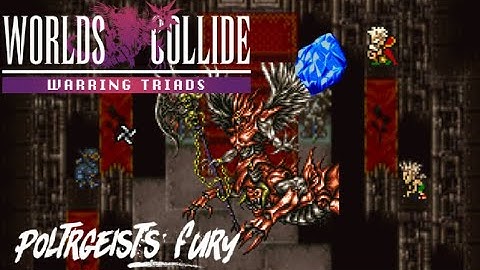 Warring Triads: Team Valiant (LunarChimera) vs Team Illumina (NukeNukeKitty) - FF6 Worlds Collide