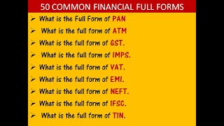 50 FINANCIAL  FULL FORMS(COMMONLY USED)  | FINANCE & BANKING FULL FORMS