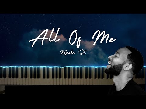 "All Of Me" on Piano (John Legend Piano Cover)