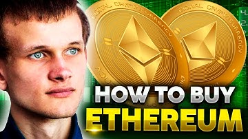 How To Buy Ethereum (Step By Step Guide)