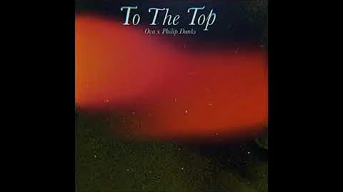 To The Top - Ova x Philip Danks