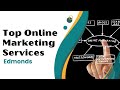 Top Online Marketing Services Edmonds