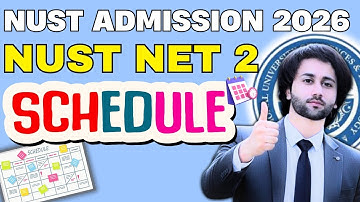 NUST NET 2 Test Schedule I NUST NET 2 Preparation I NUST Entry Test Schedule 2026 I NUST NET Prep