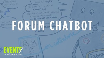 Forum Chatbot - Les robots au service de votre relation client [FR]
