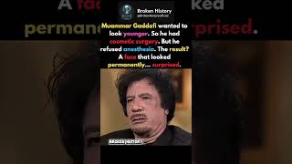 Gaddafi’s Cosmetic Surgery That Changed His Face #history