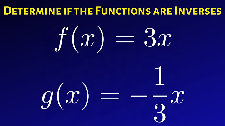 How to determine if two functions are inverses calculator
